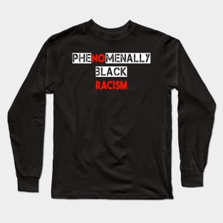 phenomenally black Long Sleeve T-Shirt